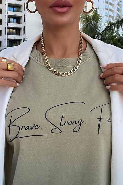 Brave Strong Fearless T-Shirt